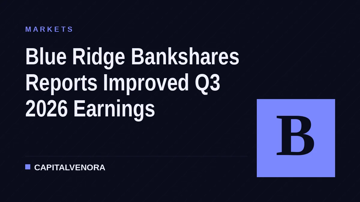 Blue Ridge Bankshares Reports Improved Q3 2026 Earnings
