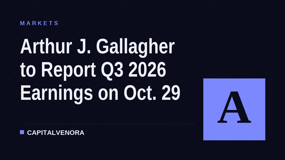 Arthur J. Gallagher to Report Q3 2026 Earnings on Oct. 29