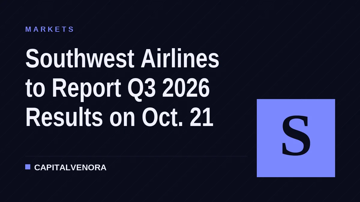 Southwest Airlines to Report Q3 2026 Results on Oct. 21