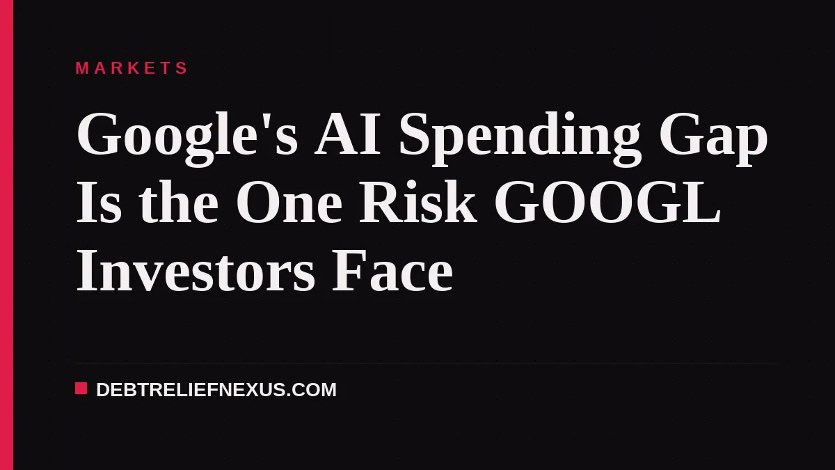 Google's AI Spending Gap Is the One Risk GOOGL Investors Face