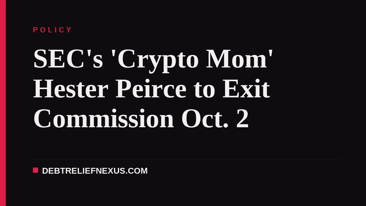 SEC's 'Crypto Mom' Hester Peirce to Exit Commission Oct. 2