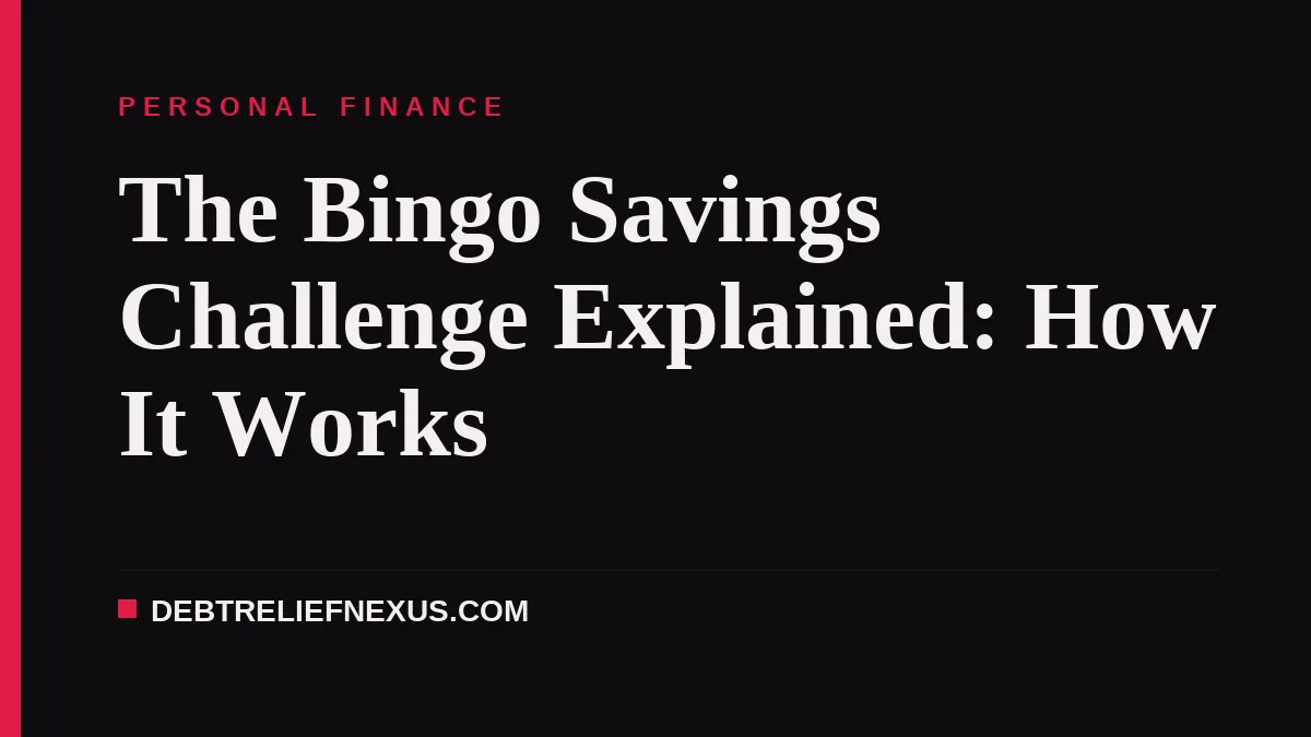 The Bingo Savings Challenge Explained: How It Works