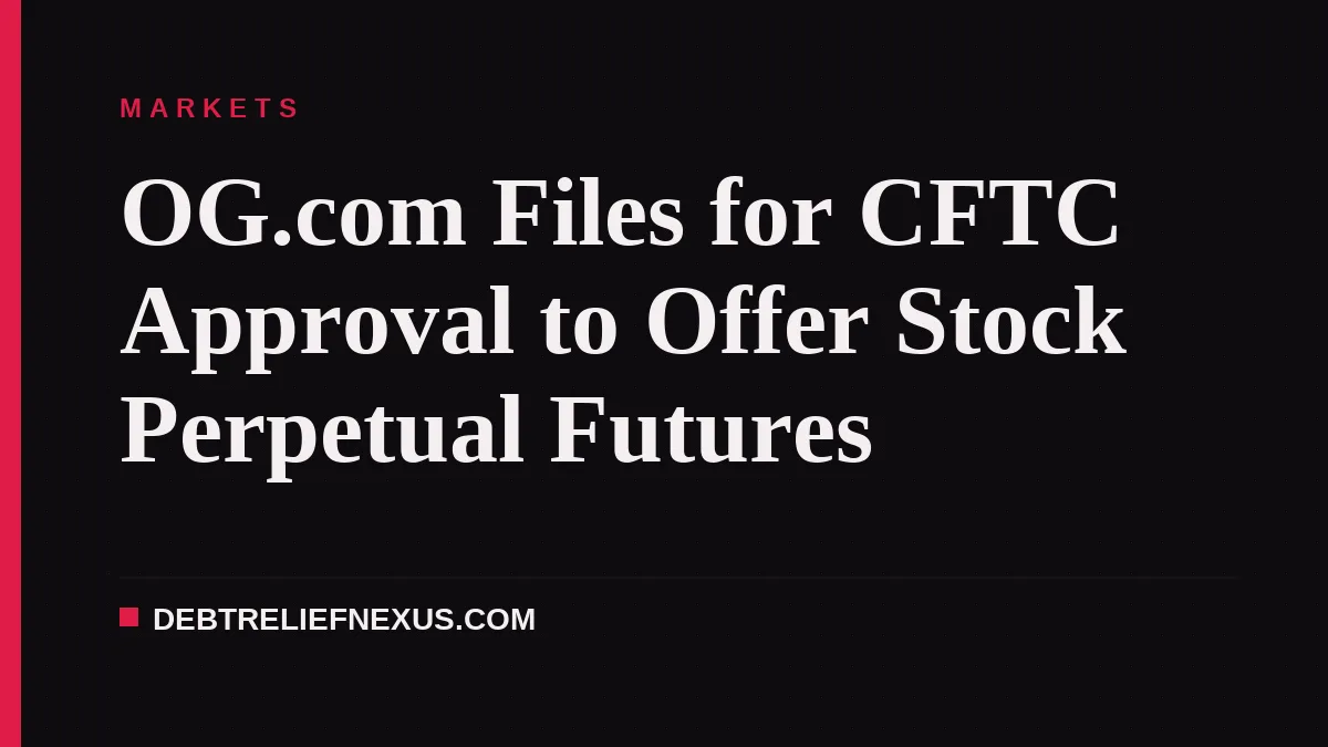 OG.com Files for CFTC Approval to Offer Stock Perpetual Futures