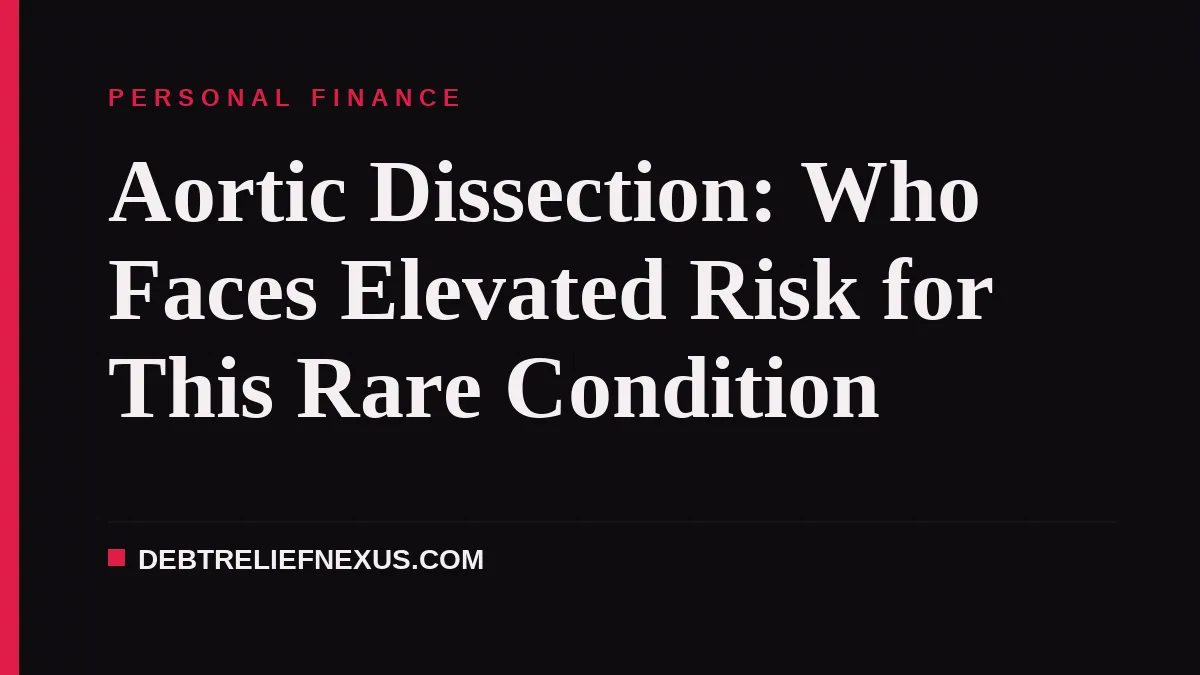 Aortic Dissection: Who Faces Elevated Risk for This Rare Condition