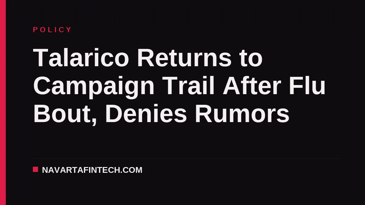 Talarico Returns to Campaign Trail After Flu Bout, Denies Rumors