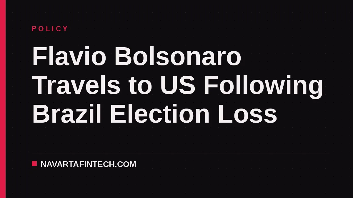 Flavio Bolsonaro Travels to US Following Brazil Election Loss