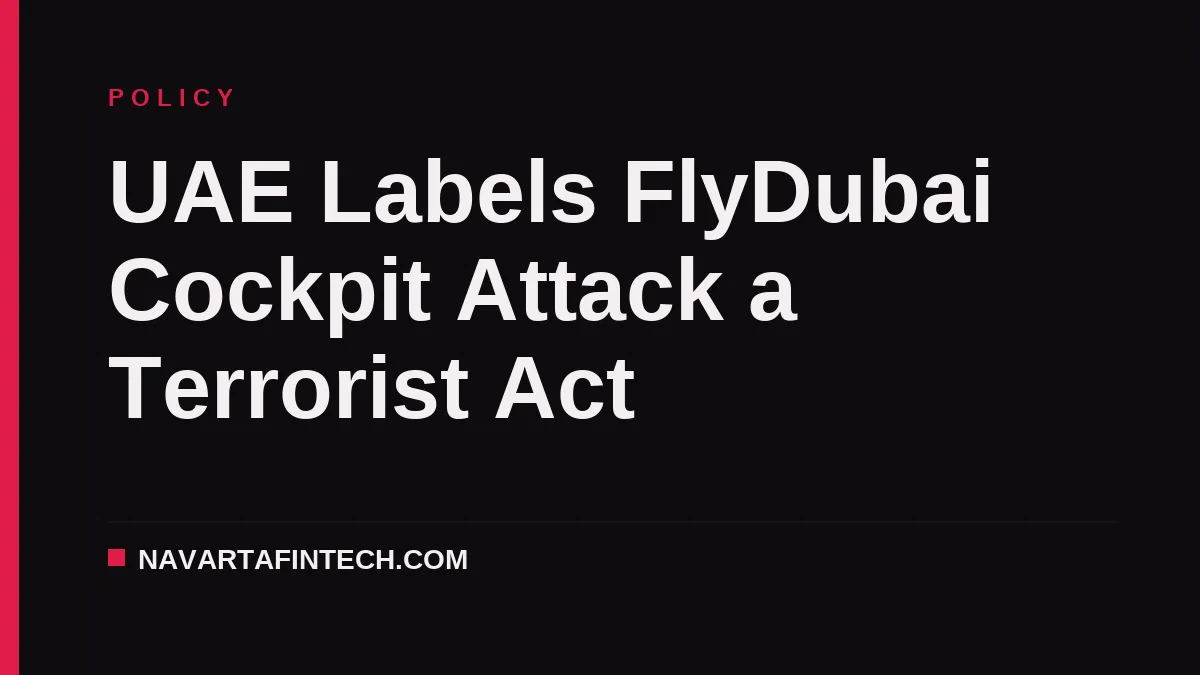 UAE Labels FlyDubai Cockpit Attack a Terrorist Act