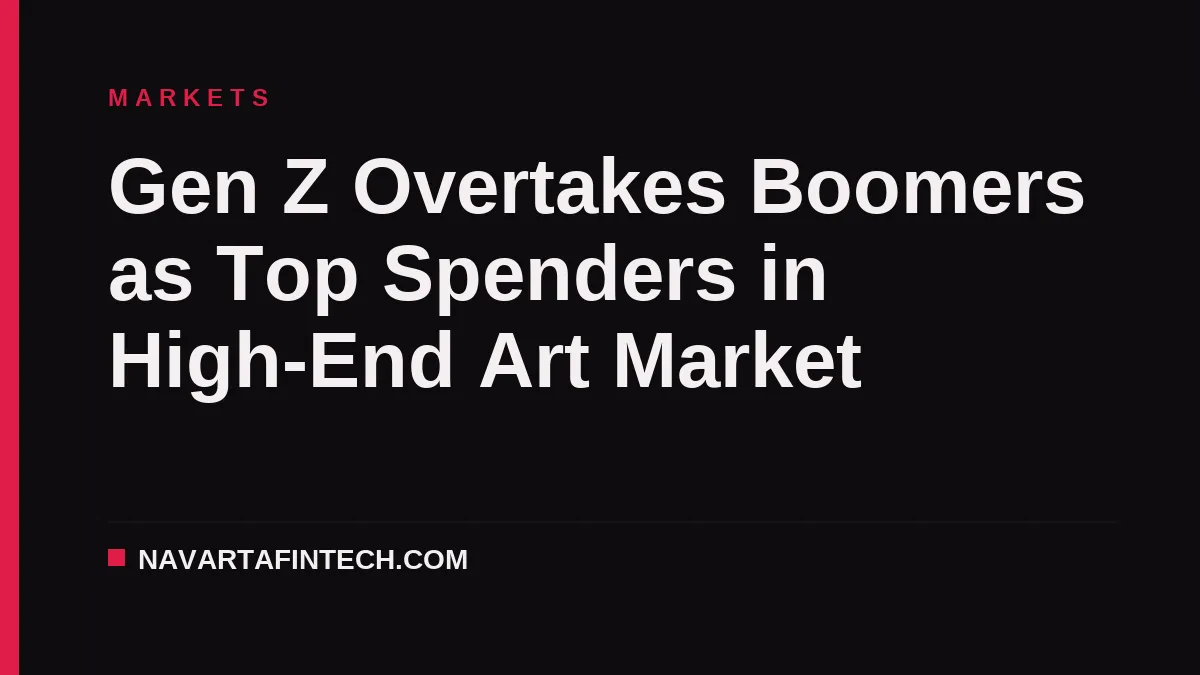 Gen Z Overtakes Boomers as Top Spenders in High-End Art Market