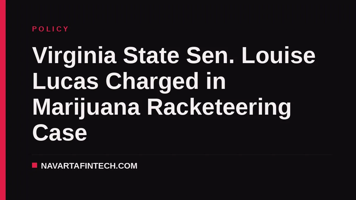 Virginia State Sen. Louise Lucas Charged in Marijuana Racketeering Case