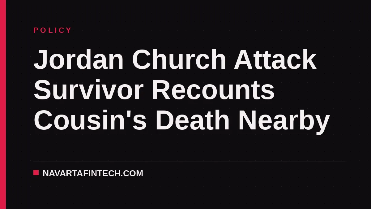 Jordan Church Attack Survivor Recounts Cousin's Death Nearby