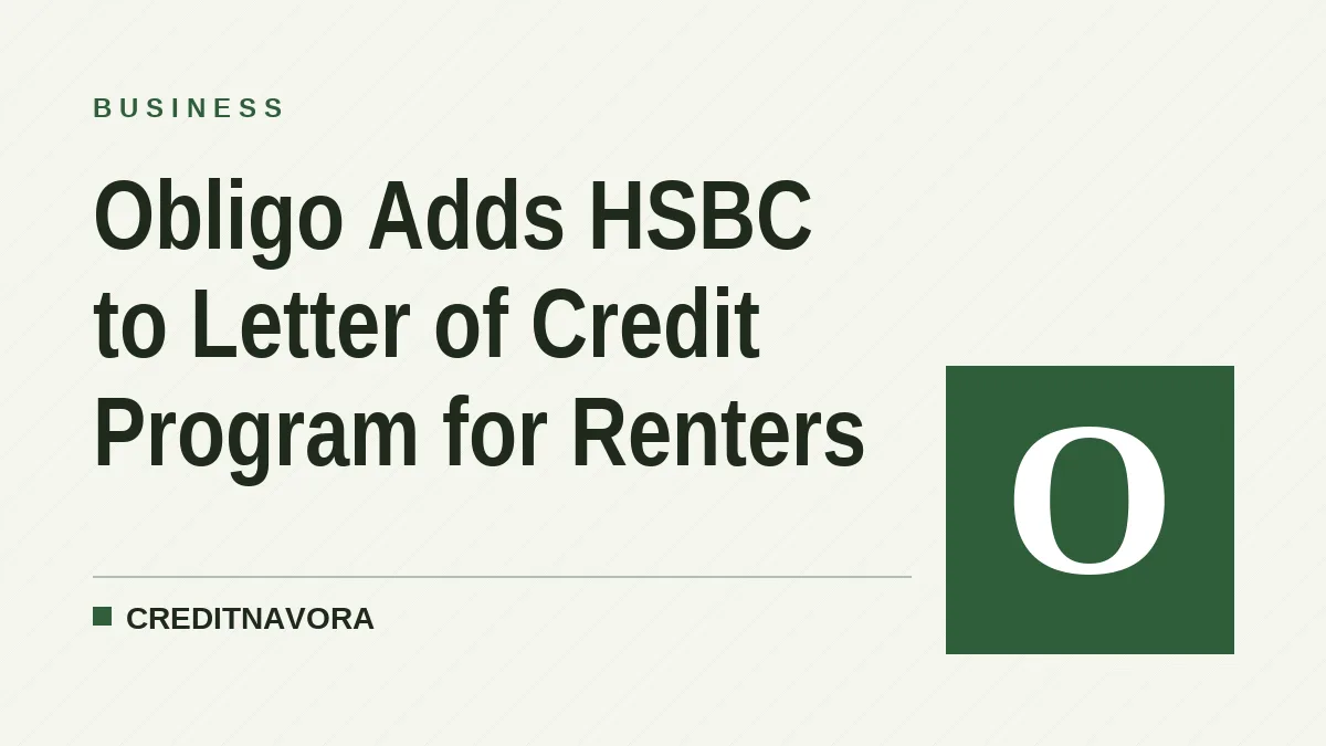 Obligo Adds HSBC to Letter of Credit Program for Renters