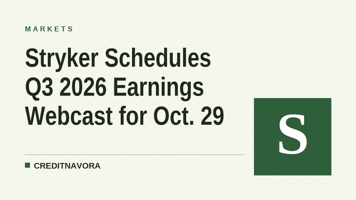 Stryker Schedules Q3 2026 Earnings Webcast for Oct. 29