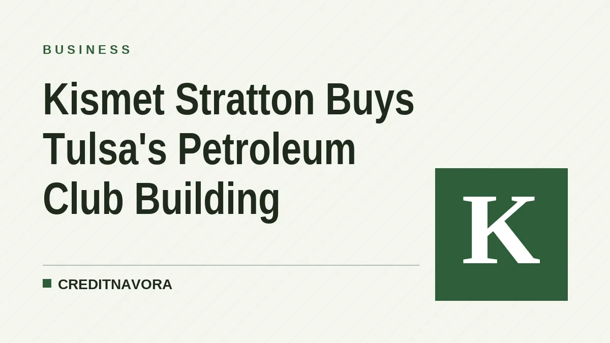 Kismet Stratton Buys Tulsa's Petroleum Club Building