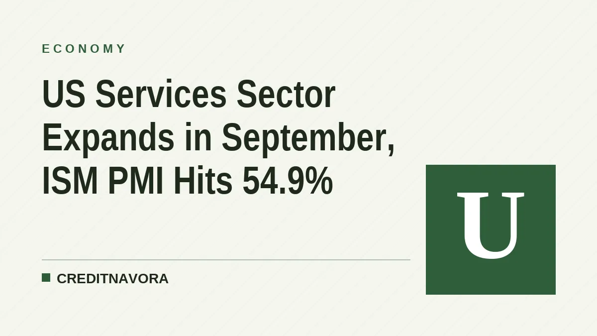 US Services Sector Expands in September, ISM PMI Hits 54.9%