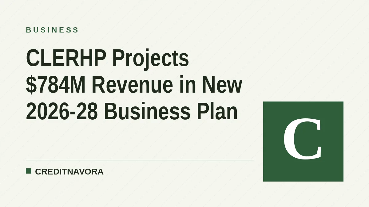 CLERHP Projects $784M Revenue in New 2026-28 Business Plan