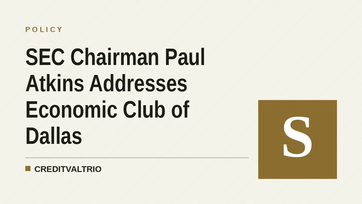 SEC Chairman Paul Atkins Addresses Economic Club of Dallas