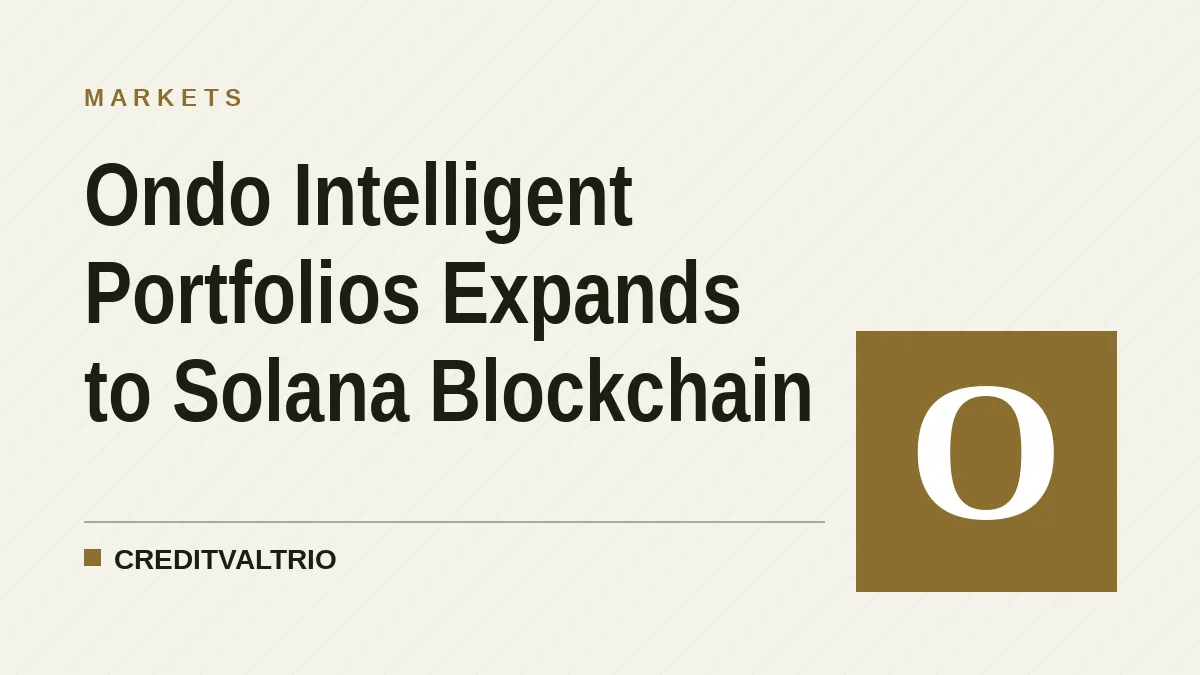 Ondo Intelligent Portfolios Expands to Solana Blockchain