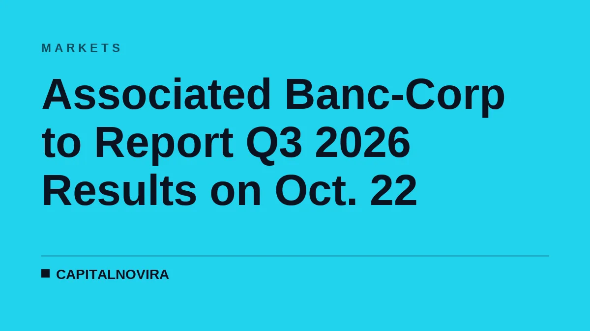 Associated Banc-Corp to Report Q3 2026 Results on Oct. 22