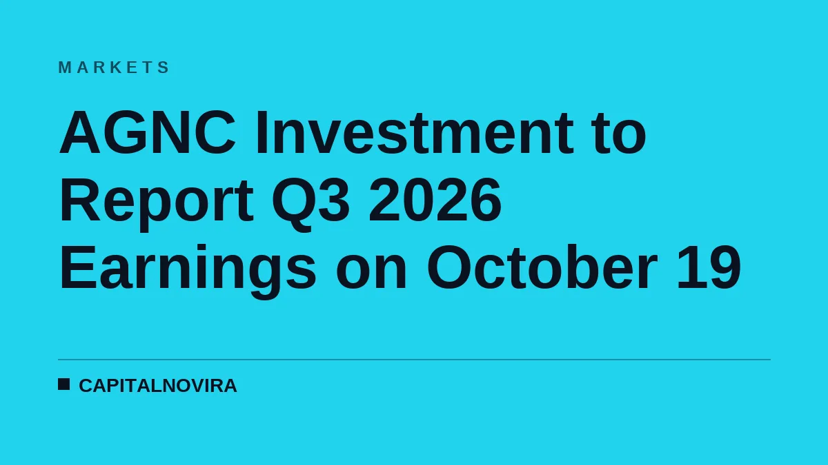 AGNC Investment to Report Q3 2026 Earnings on October 19