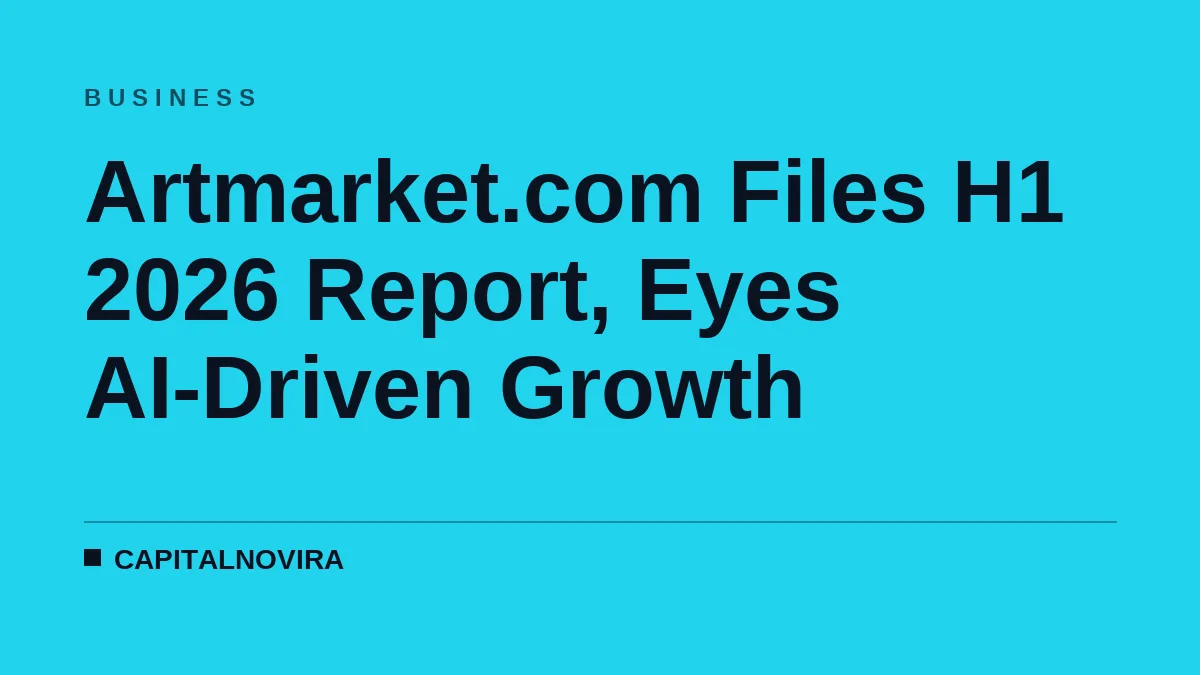 Artmarket.com Files H1 2026 Report, Eyes AI-Driven Growth