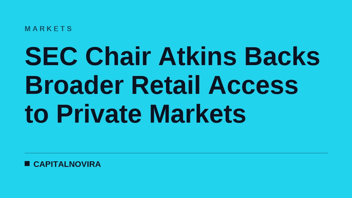 SEC Chair Atkins Backs Broader Retail Access to Private Markets
