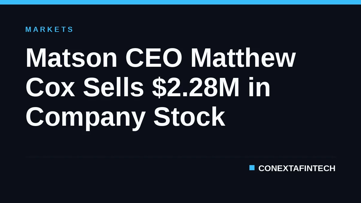 Matson CEO Matthew Cox Sells $2.28M in Company Stock