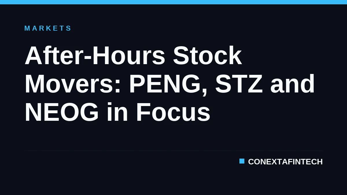 After-Hours Stock Movers: PENG, STZ and NEOG in Focus