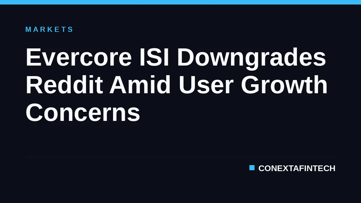 Evercore ISI Downgrades Reddit Amid User Growth Concerns