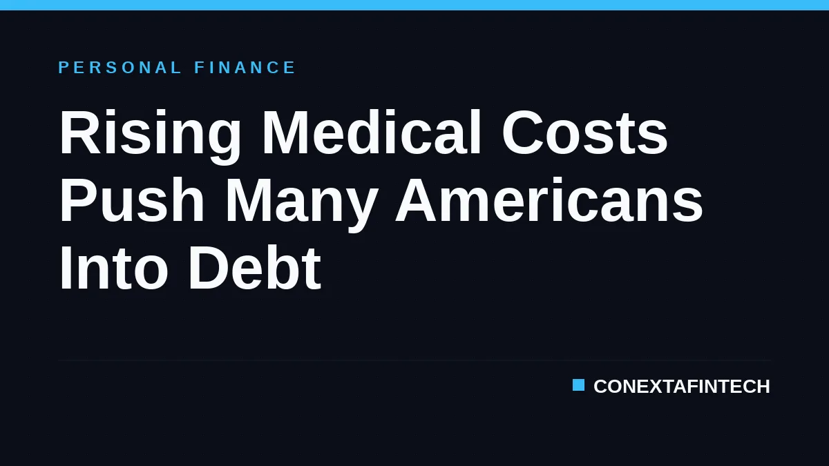 Rising Medical Costs Push Many Americans Into Debt