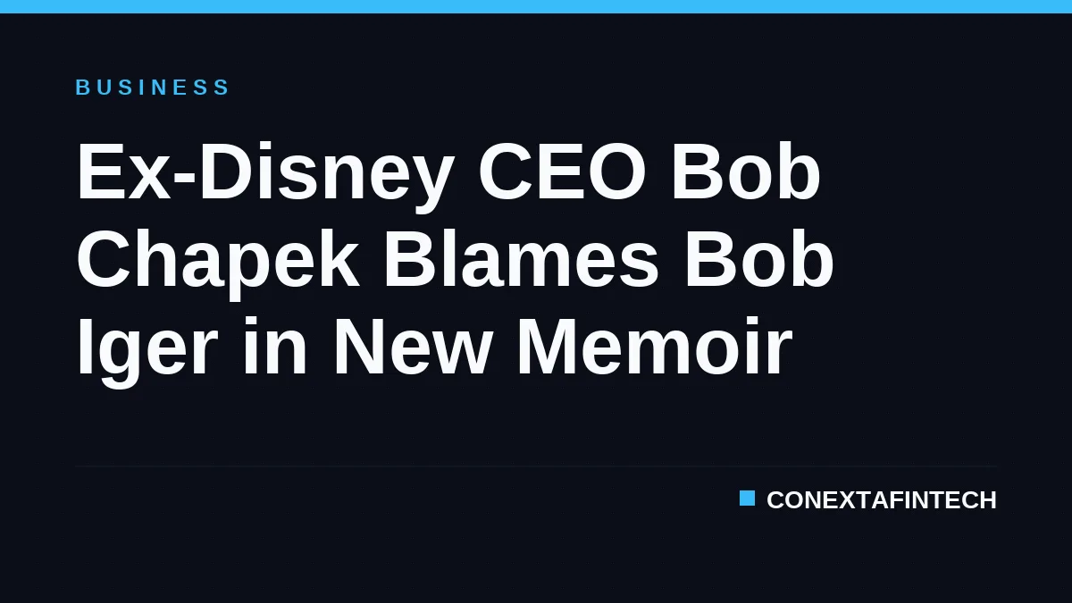 Ex-Disney CEO Bob Chapek Blames Bob Iger in New Memoir