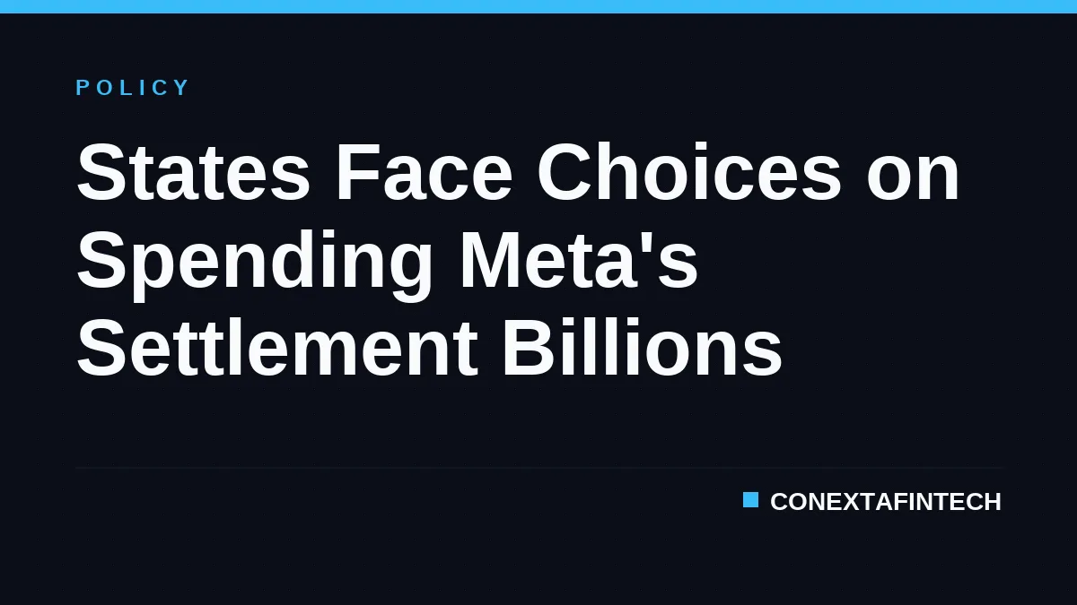 States Face Choices on Spending Meta's Settlement Billions