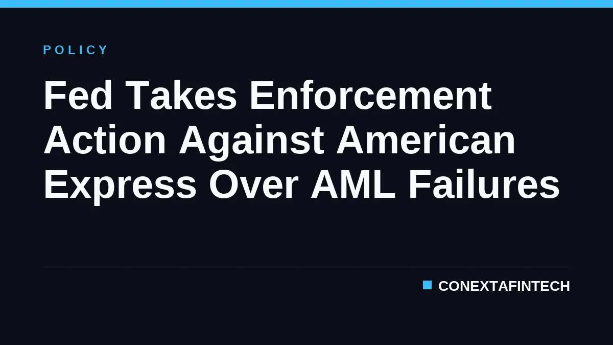 Fed Takes Enforcement Action Against American Express Over AML Failures