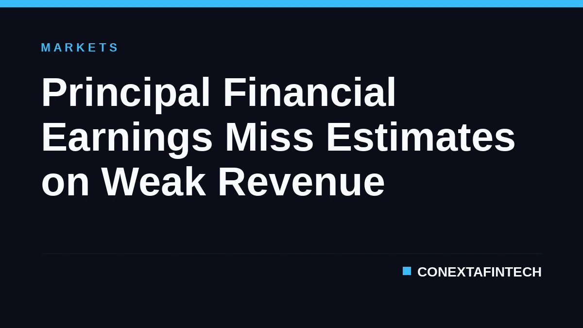 Principal Financial Earnings Miss Estimates on Weak Revenue