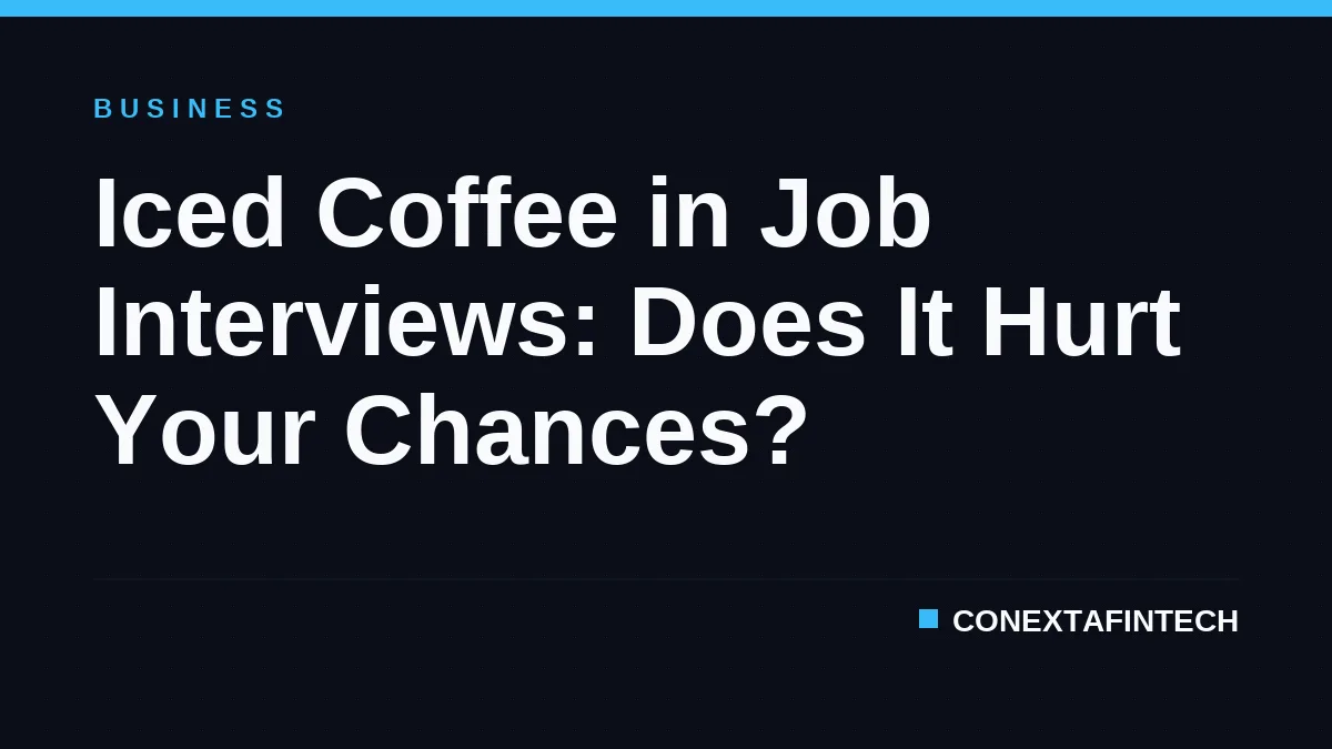 Iced Coffee in Job Interviews: Does It Hurt Your Chances?