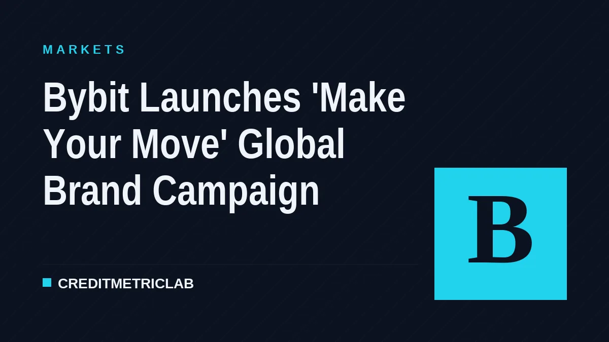 Bybit Launches 'Make Your Move' Global Brand Campaign