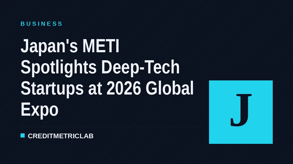 Japan's METI Spotlights Deep-Tech Startups at 2026 Global Expo