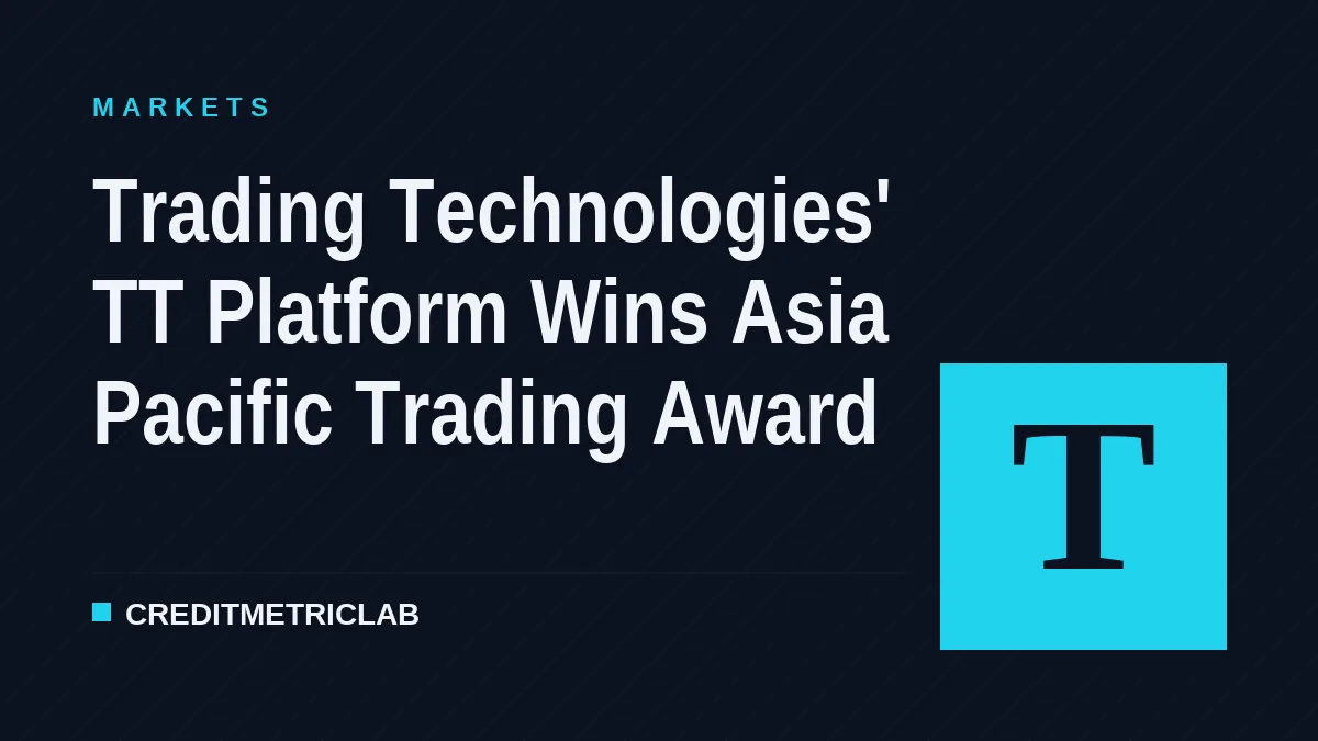 Trading Technologies' TT Platform Wins Asia Pacific Trading Award