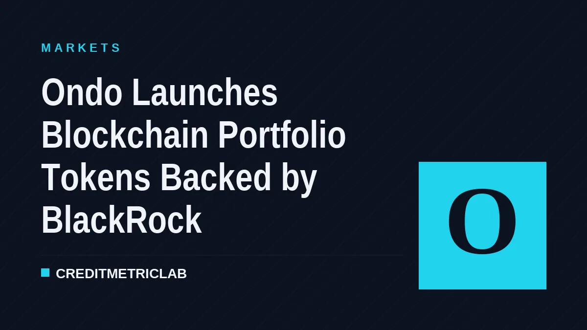 Ondo Launches Blockchain Portfolio Tokens Backed by BlackRock