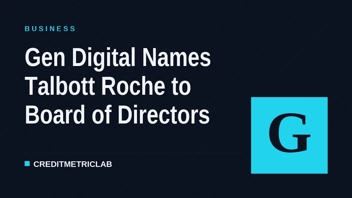 Gen Digital Names Talbott Roche to Board of Directors