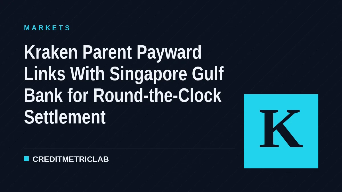 Kraken Parent Payward Links With Singapore Gulf Bank for Round-the-Clock Settlement