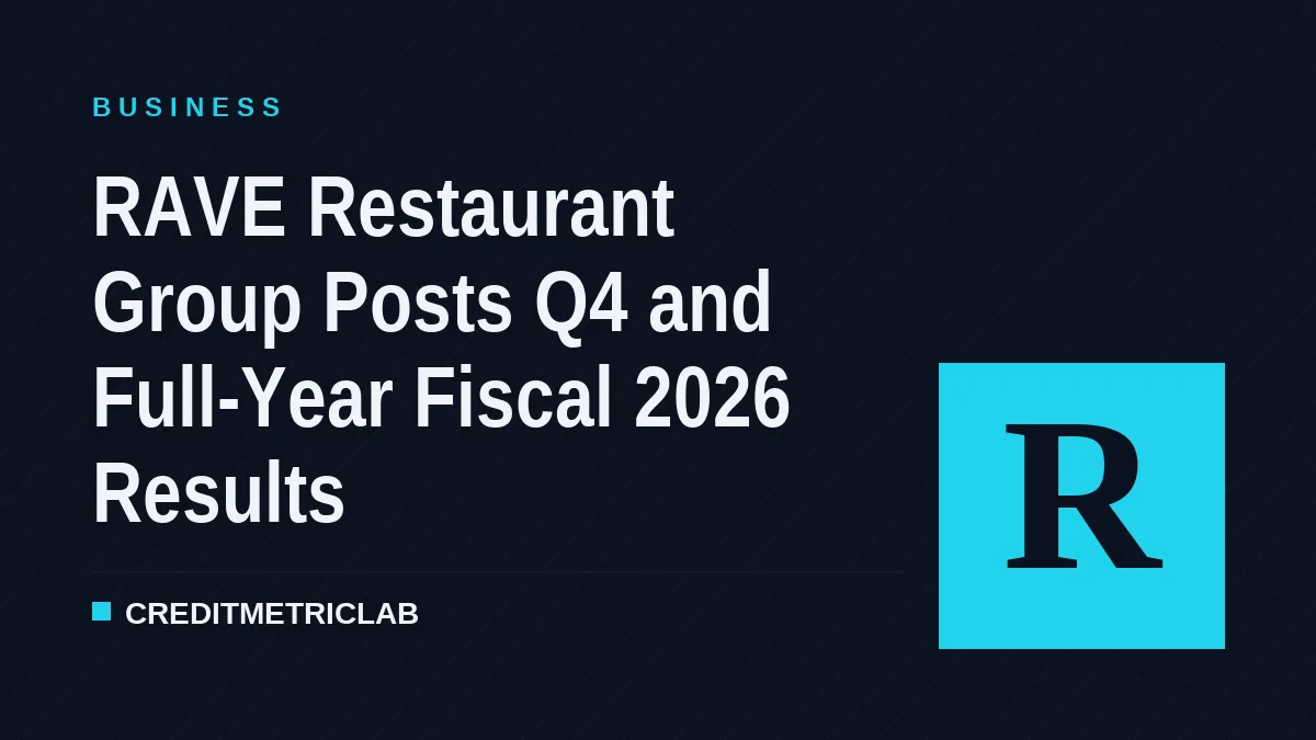 RAVE Restaurant Group Posts Q4 and Full-Year Fiscal 2026 Results