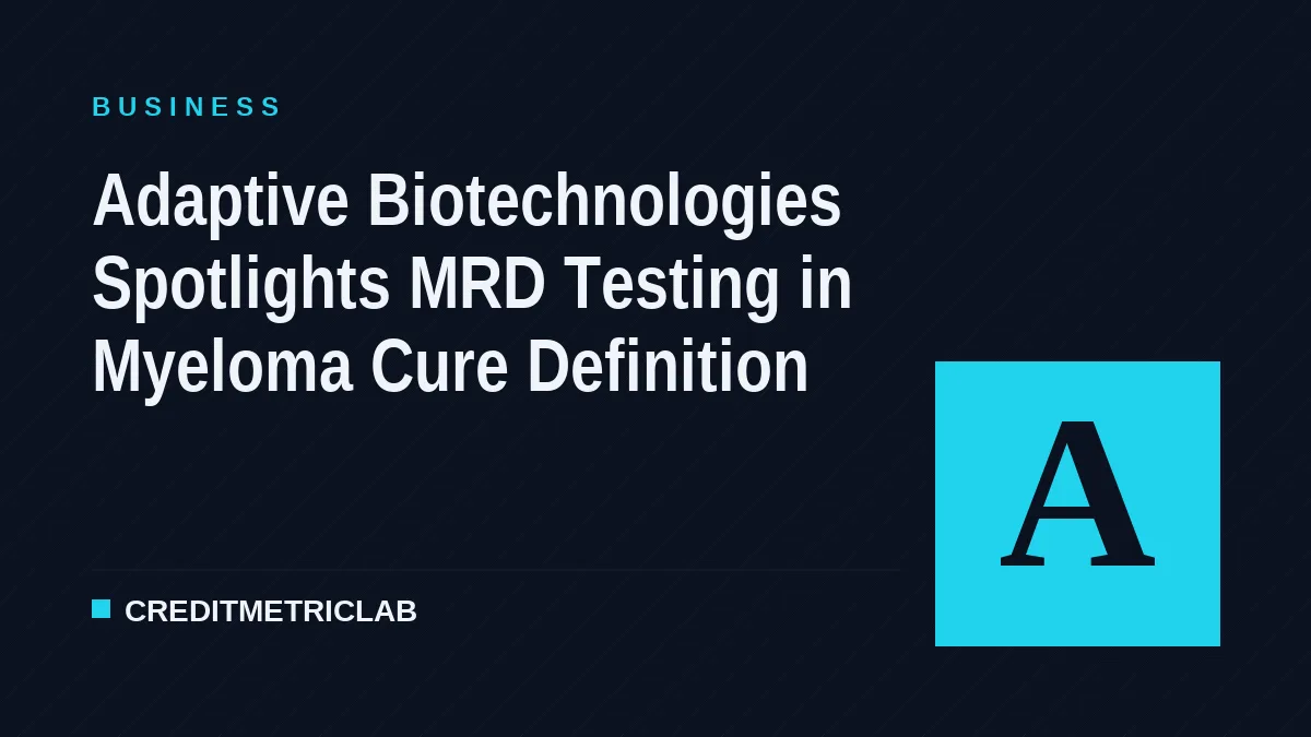 Adaptive Biotechnologies Spotlights MRD Testing in Myeloma Cure Definition