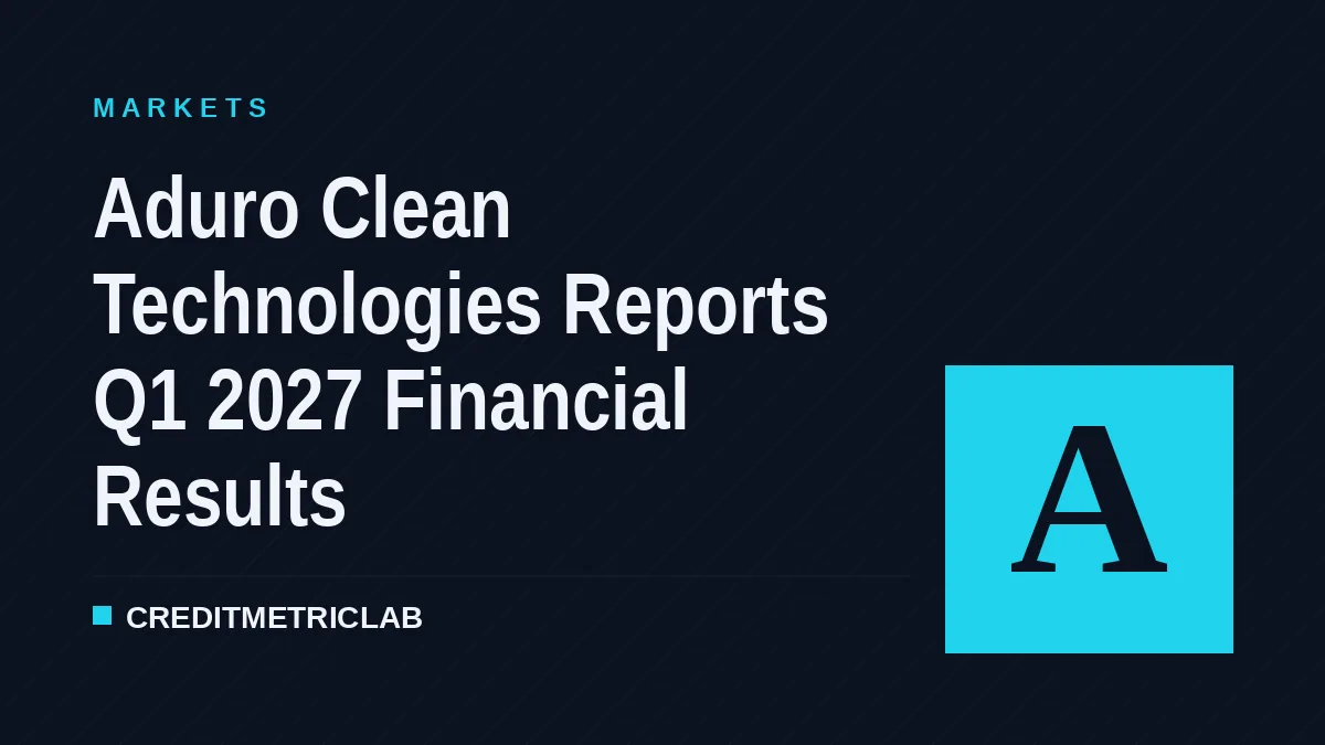 Aduro Clean Technologies Reports Q1 2027 Financial Results