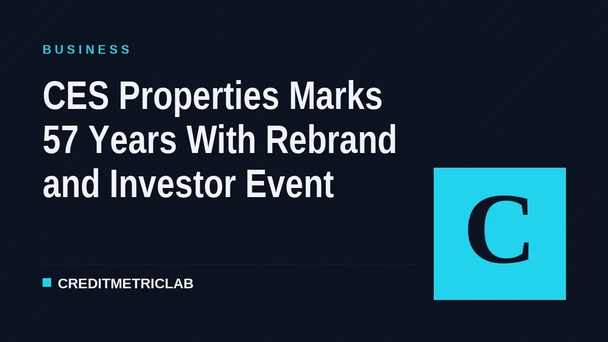 CES Properties Marks 57 Years With Rebrand and Investor Event