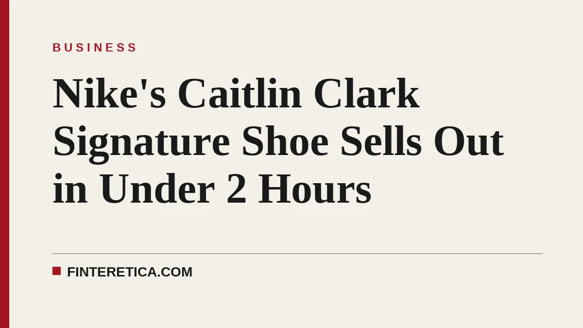 Nike's Caitlin Clark Signature Shoe Sells Out in Under 2 Hours