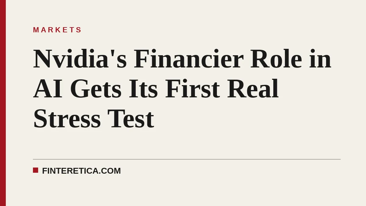 Nvidia's Financier Role in AI Gets Its First Real Stress Test