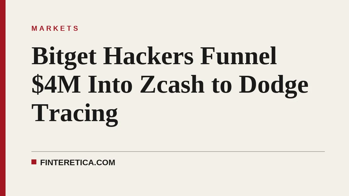 Bitget Hackers Funnel $4M Into Zcash to Dodge Tracing