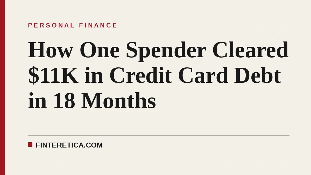 How One Spender Cleared $11K in Credit Card Debt in 18 Months
