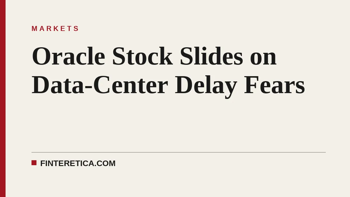 Oracle Stock Slides on Data-Center Delay Fears