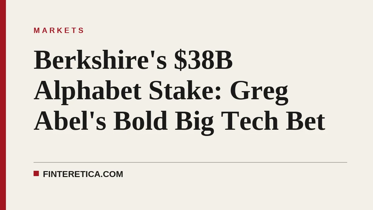 Berkshire's $38B Alphabet Stake: Greg Abel's Bold Big Tech Bet